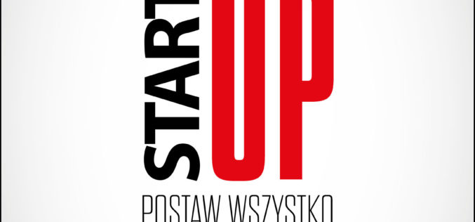 Studio Emka poleca „Start up. Postaw wszystko na jedną firmę”