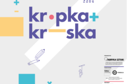 Festiwal Książki Obrazkowej dla Dzieci „KROPKA + KRESKA”