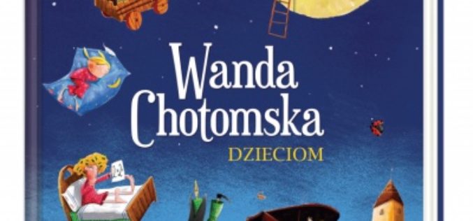 Wanda Chotomska dzieciom