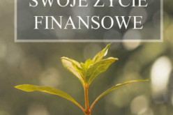 Twoja finansowa przyszłość jest w tylko twoich rękach!