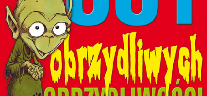 1001 obrzydliwych obrzydliwości. Wyd. II