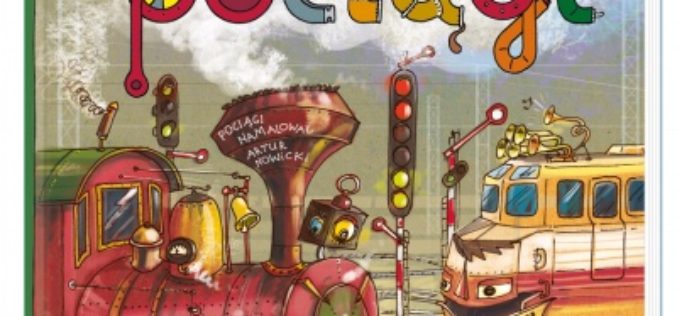 Opowiem ci, mamo, co robią pociągi
