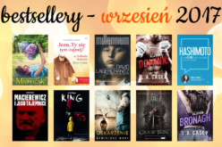 Bestsellery księgarni TaniaKsiazka.pl – wrzesień 2017