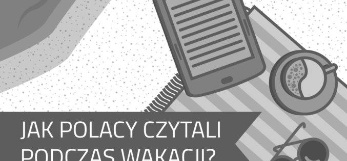 inkBOOK. Badanie “Jak Polacy czytali podczas wakacji”