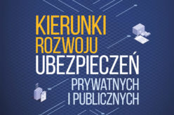 Kierunki rozwoju ubezpieczeń prywatnych i publicznych