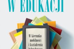 Nowe media, technologie i trendy w edukacji