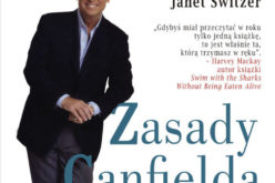 Studio Emka poleca międzynarodowy bestseller „ZASADY CANFIELDA. RUSZ SIĘ STĄD GDZIE JESTEŚ I IDŹ TAM, GDZIE CHCESZ BYĆ!”