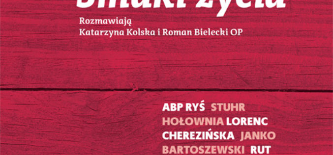 Dwadzieścia sposobów by znaleźć i ocalić smak życia