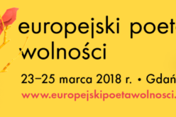 Międzynarodowy Festiwal Literatury Europejski Poeta Wolności 2018