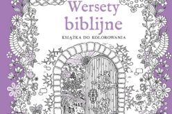 Wersety biblijne. Książka do kolorowania” –  Wydawnictwo Świętego Wojciecha