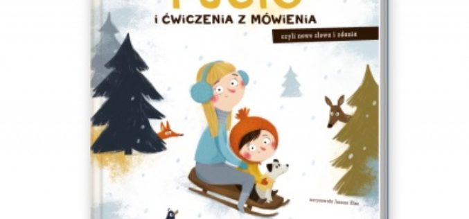 Pucio i ćwiczenia z mówienia, czyli nowe słowa i zdania