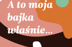 Szukamy młodych bajkopisarzy!