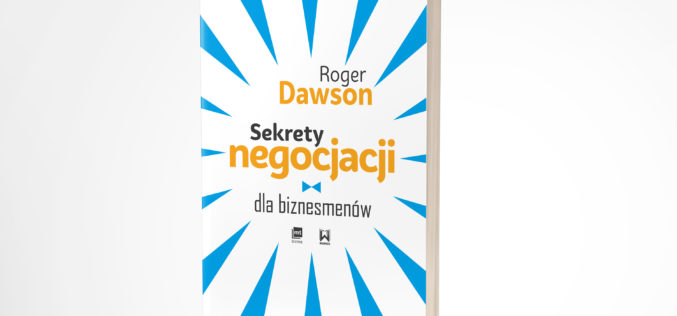 Sekrety negocjacji dla biznesmenów – nowe, uaktualnione wydanie!