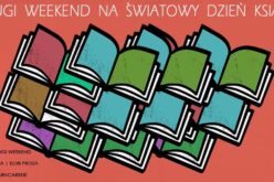 Klub Proza: Długi weekend literacki na Światowy Dzień Książki!