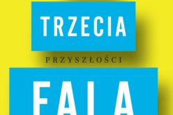 Steve Case „Trzecia fala. Wizja gospodarki przyszłości” – nowość ze Studia Emka