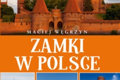 Zamki w Polsce. Przewodnik turystyczny