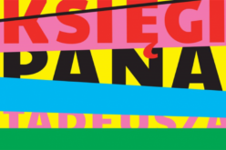 Wystawa “Księgi Pana Tadeusza”