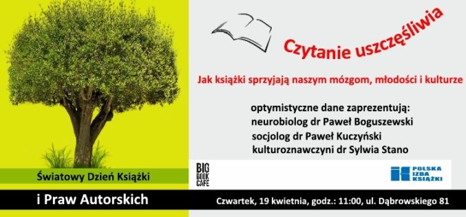 CZYTANIE USZCZĘŚLIWIA! Jak książki sprzyjają naszym mózgom, młodości i kulturze
