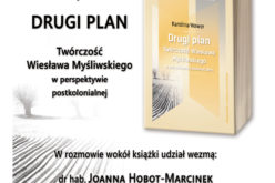 Zapraszamy na promocję książki Karoliny Wawer „Drugi plan. Twórczość Wiesława Myśliwskiego w perspektywie postkolonialnej”