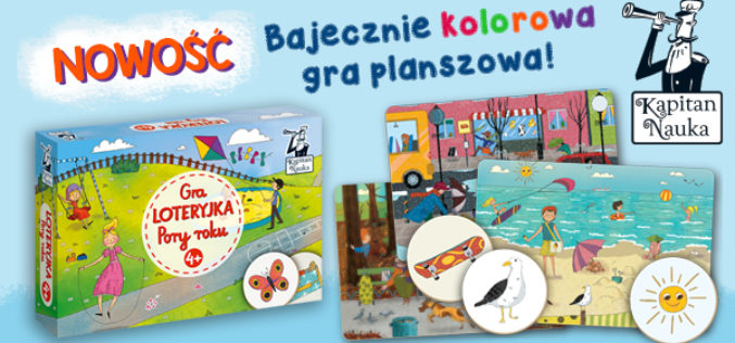 Loteryjka Pory roku Nowość w nagradzanej serii Kapitana Nauki!