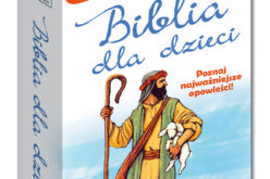 Biblia dla dzieci. Ciekawostki i zagadki Kapitan Nauka poleca na prezent!