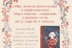 “Wiłka smocza dziewczynka” w Radio Dzieciom