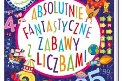 Absolutnie fantastyczne zabawy z liczbami