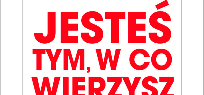 Hyrum W. Smith „Jesteś tym, w co wierzysz” – NOWOŚĆ Wydawnictwa Studio EMKA