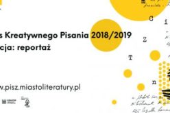 Czwarta edycja Kursu Kreatywnego Pisania Miasta Literatury UNESCO: Reportaż