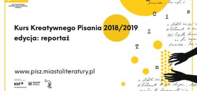 Czwarta edycja Kursu Kreatywnego Pisania Miasta Literatury UNESCO: Reportaż