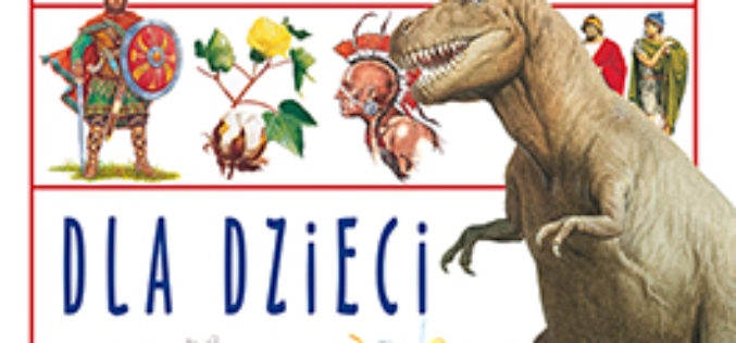 Ilustrowana encyklopedia dla dzieci (wyd. 2)
