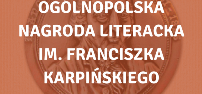 Nagroda Literackiej im. Franciszka Karpińskiego dla Krzysztofa Kuczkowskiego