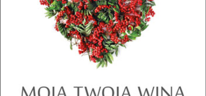 Moja twoja wina