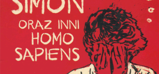 Nowe wydanie “Simon oraz inni homo sapiens” już w księgarniach!