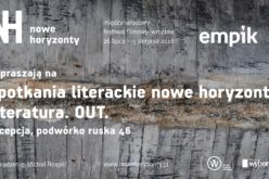 Spotkania „Literatura.OUT” na Nowych Horyzontach