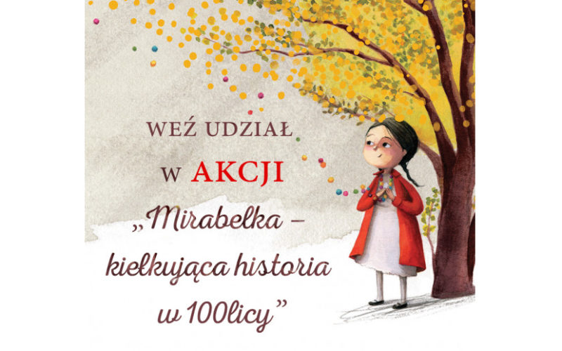 „Mirabelka – kiełkująca historia 100licy” – akcja dla bibliotek