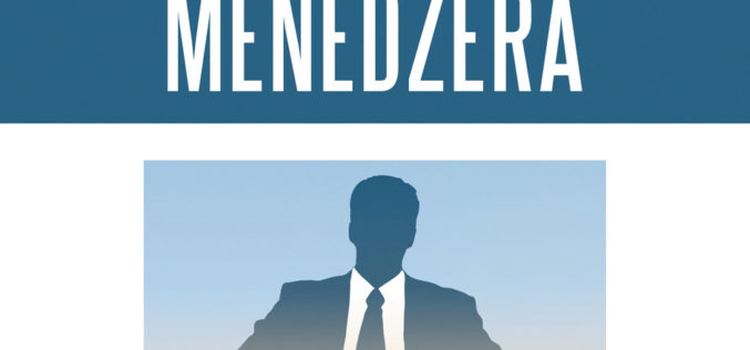 Już 11września do księgarń trafi książka “Vademecum jeszcze lepszego menedżera”, znanego na świecie eksperta Micheala Armstronga