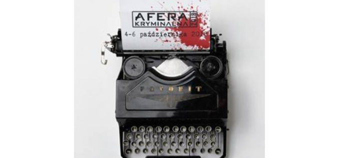 Afera Kryminalna. Festiwal literacki