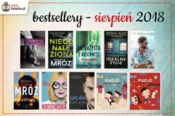 Bestsellery sierpnia 2018 w TaniaKsiazka.pl