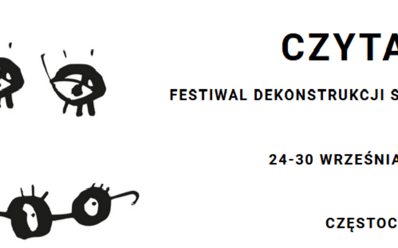 „Czytaj!” Festiwal Dekonstrukcji Słowa