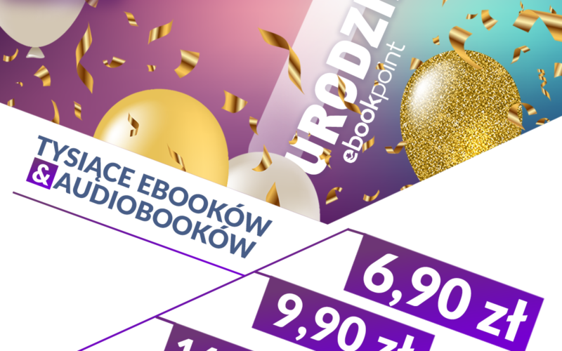 Już dzisiaj świętuj 7 urodziny Ebookpoint!