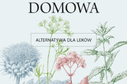 Ziołowa apteka domowa