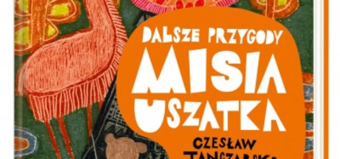 Dalsze przygody Misia Uszatka