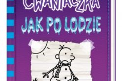 Dziennik cwaniaczka 13. Jak po lodzie