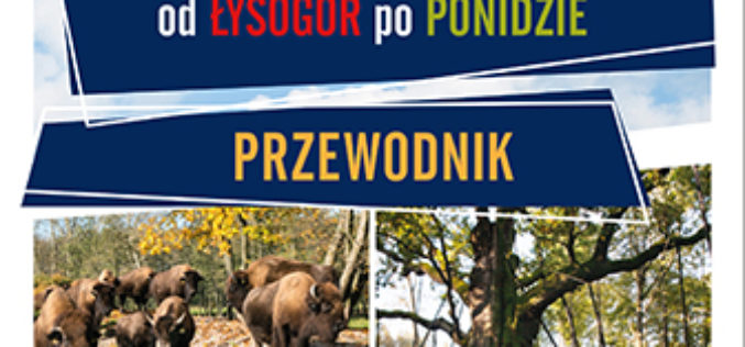 Świętokrzyskie – od Łysogór po Ponidzie. Przewodnik