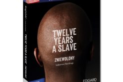 Twelve Years a Slave/Zniewolony. Adaptacja klasyki literatury z ćwiczeniami