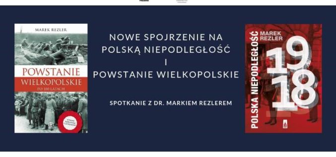 Dom Wydawniczy REBIS oraz Wydawnictwo Poznańskie zapraszają na spotkanie z dr. Markiem Rezlerem