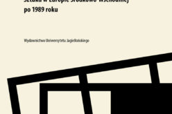 Andrzej Szczerski „Transformacja. Sztuka w Europie Środkowo- Wschodniej po 1989 roku”