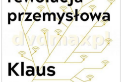 Studio Emka poleca książkę „Czwarta rewolucja przemysłowa” Klausa Schwaba