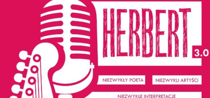 „herbert 3.0” w radiowej Trójce – niezwykły koncert z OKAZJI 20. ROCZNICY ŚMIERCI POETY